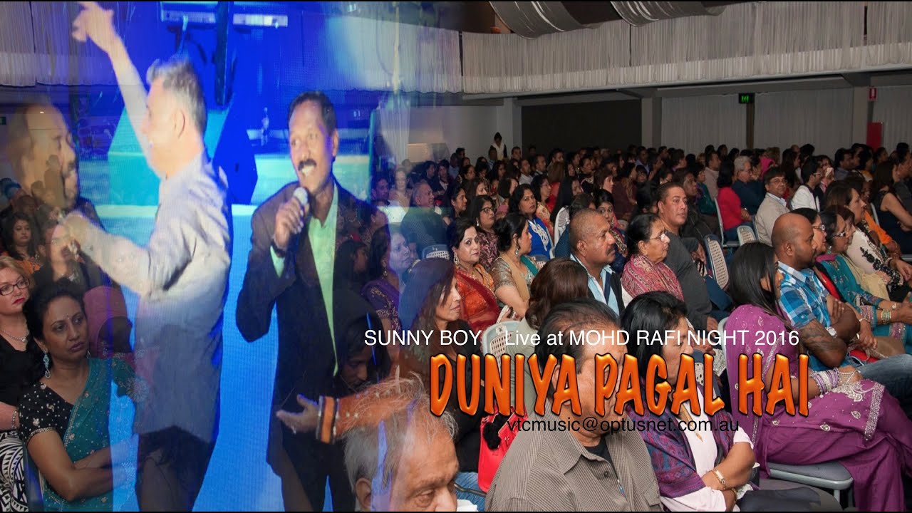 FIJI'S SUNNY BOY  DUNIYA PAGAL HAI  Live at MOHD RAFI NIGHT 2016 HD