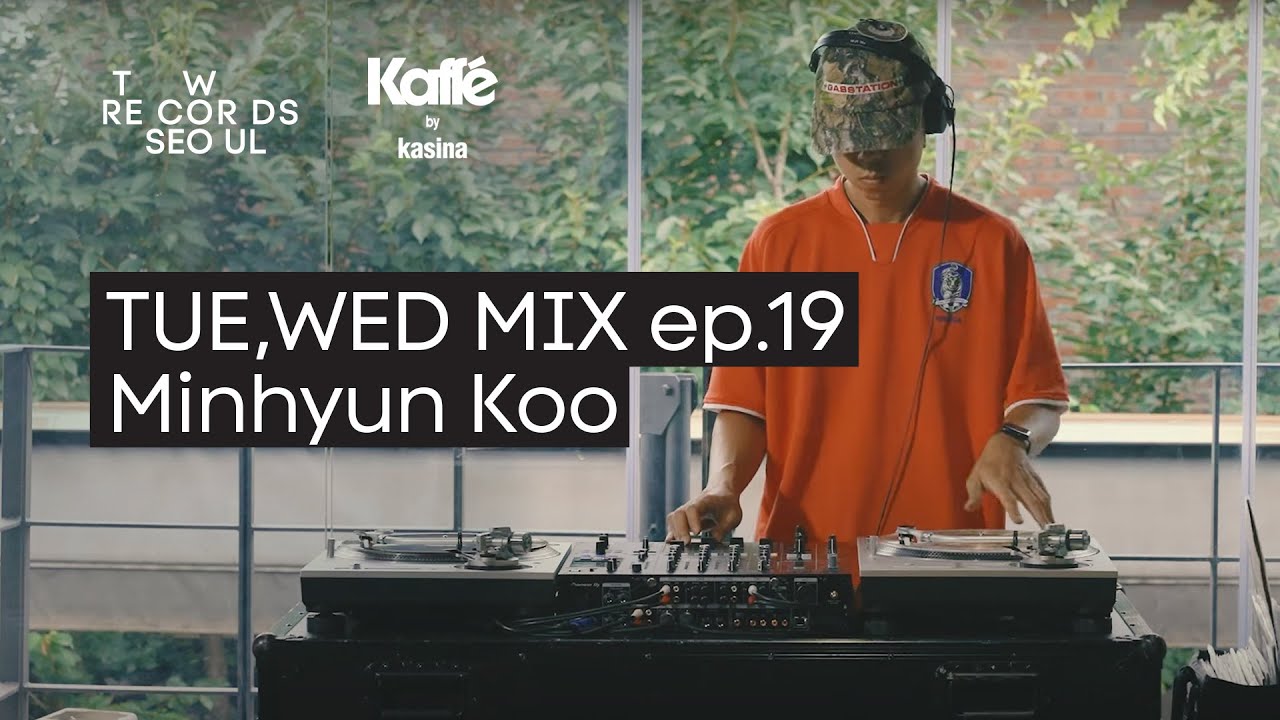 [TUEWED_MIX ep19]'Minhyun Koo(민현 구)'님이 들려주는 80년대부터 현재까지 KPOP명곡 믹스셋(Full Vinyl Mix Set)@KASINA_Kaffe