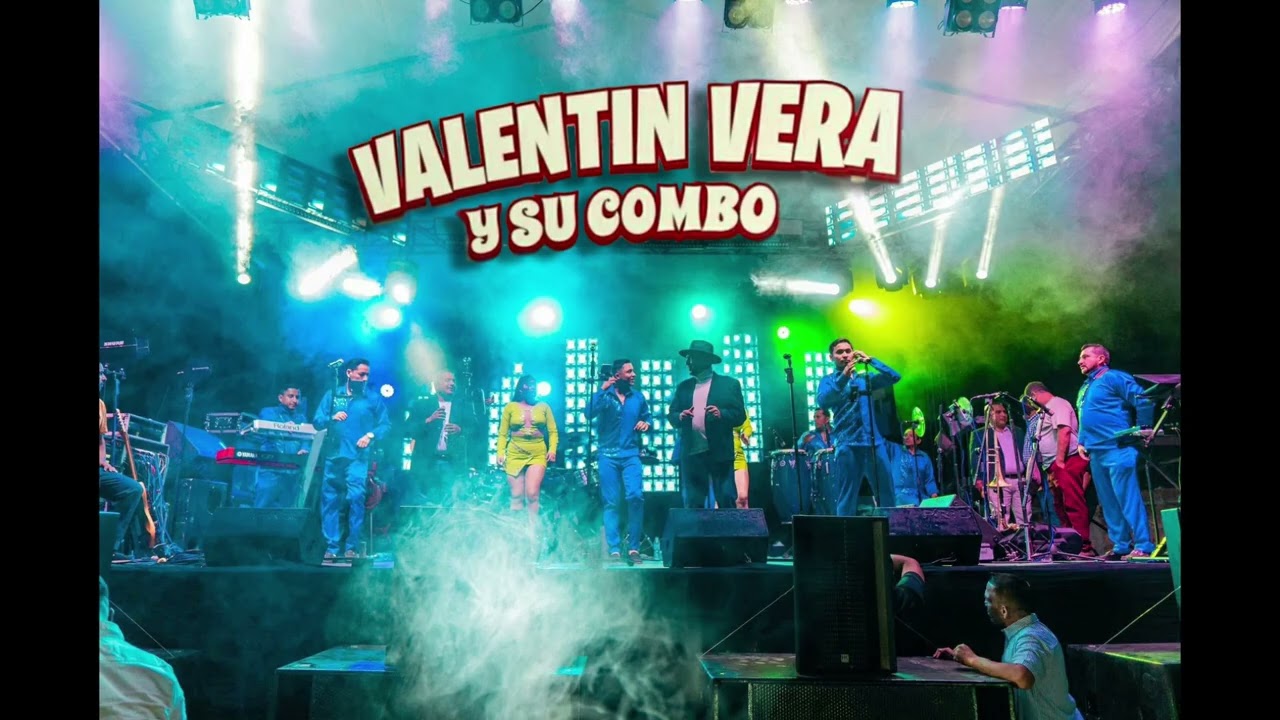 VALENTIN VERA Y SU COMBO - MIX CUANDO SE QUIERE (AUDIO EN VIVO)