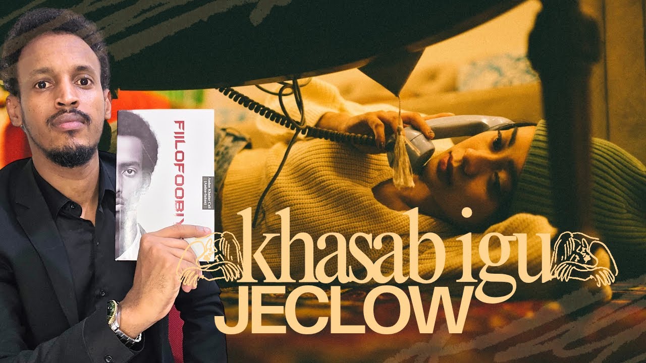 160 | Fiilofoobiya 15 | Jacaylka Khasabka ah.