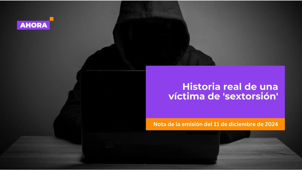 'Sextorsión ': el nuevo peligro para los hombres en plataformas de citas | Seguridad