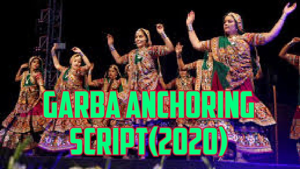 Garba anchoring/Anchoring script for Garba Night(2020)