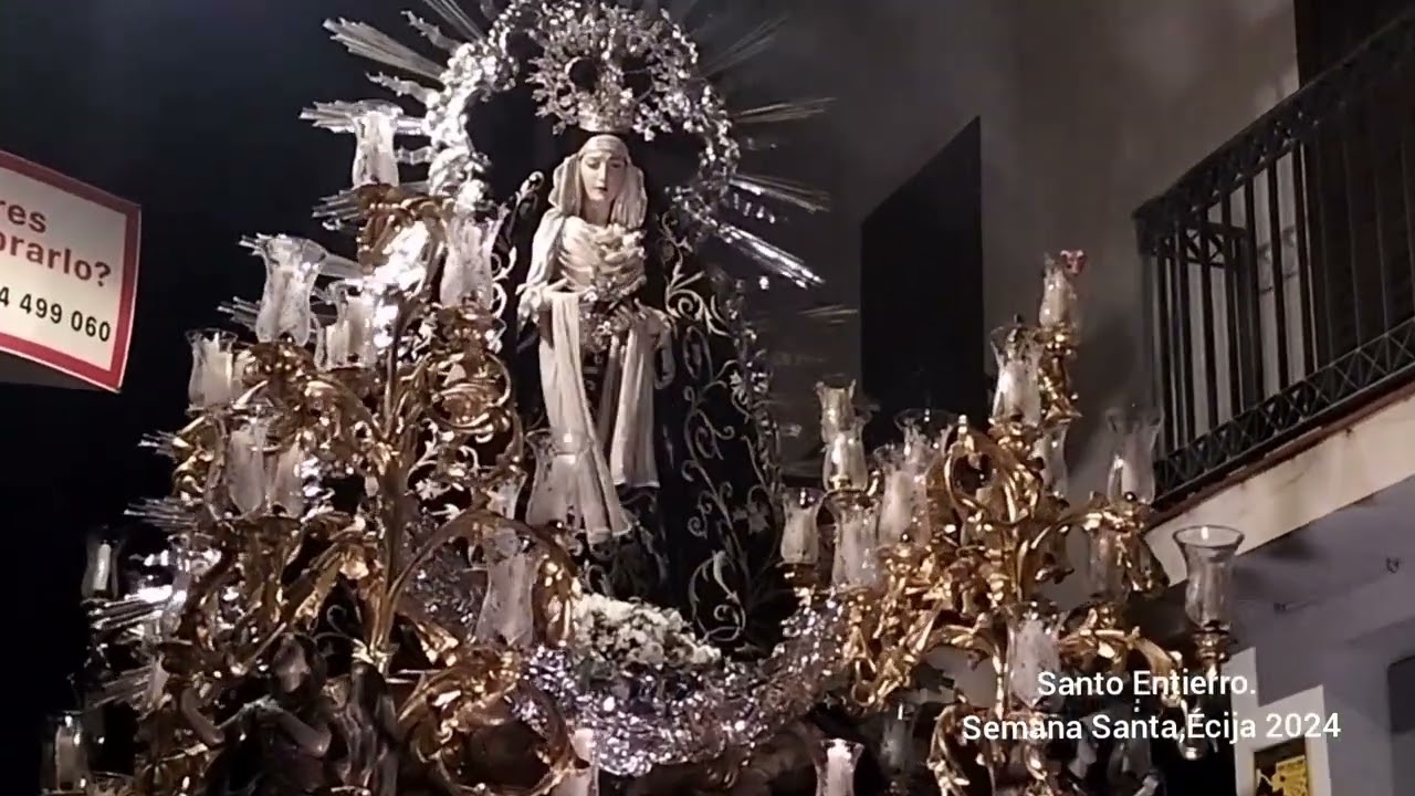 Procesión del Santo Entierro. Écija Semana Santa 2024