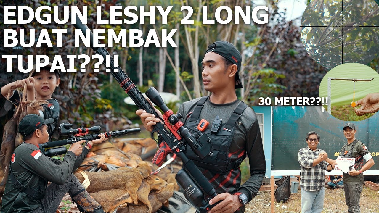 SNPAN 50JT BURU TUPAI // PAKE EDGUN LESHIY 2 LONG JARANG LUPUT // SEMIAUTO TERBAIK🔥🔥🔥