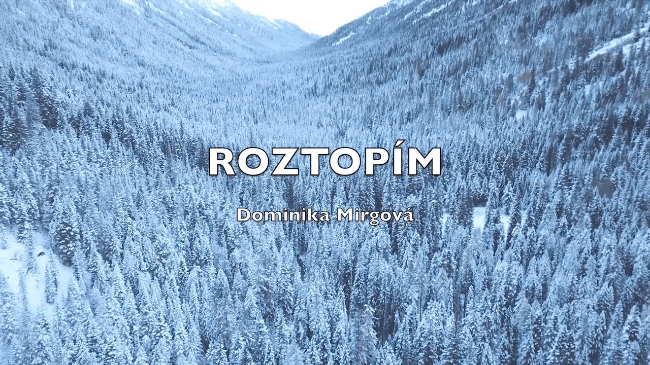 Dominika Mirgov&aacute; - Roztop&iacute;m (karaoke)