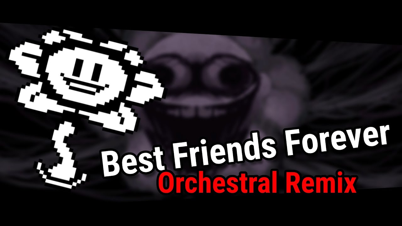 Best Friends Forever - Undertale Yellow | Orchestral Remix