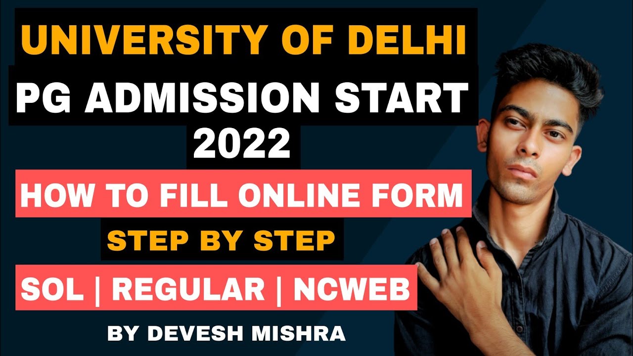 HOW TO FILL DELHI UNIVERSITY PG- POST GRADUATE ADMISSION FORM 2022| PG ADMISSION START 2022|DU SOL|