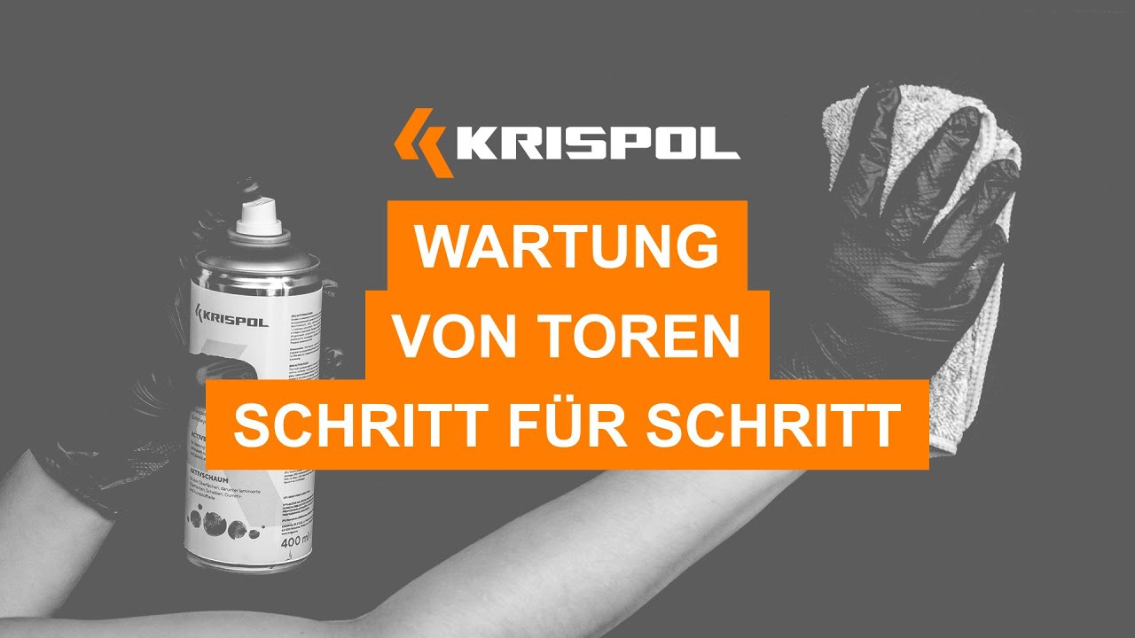 KRISPOL - Wartung von Toren – Schritt für Schritt