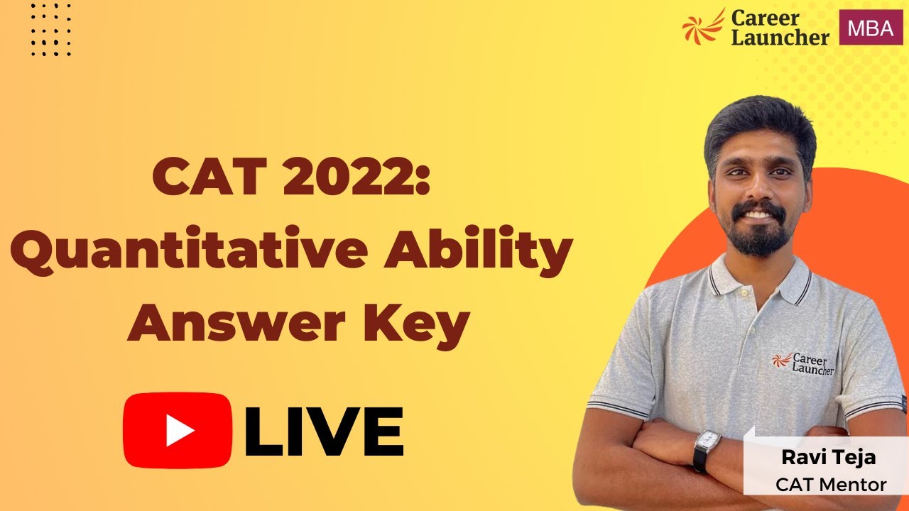 CAT 2022 Quantitative Ability Answer Key & Analysis | CAT Exam Preparation