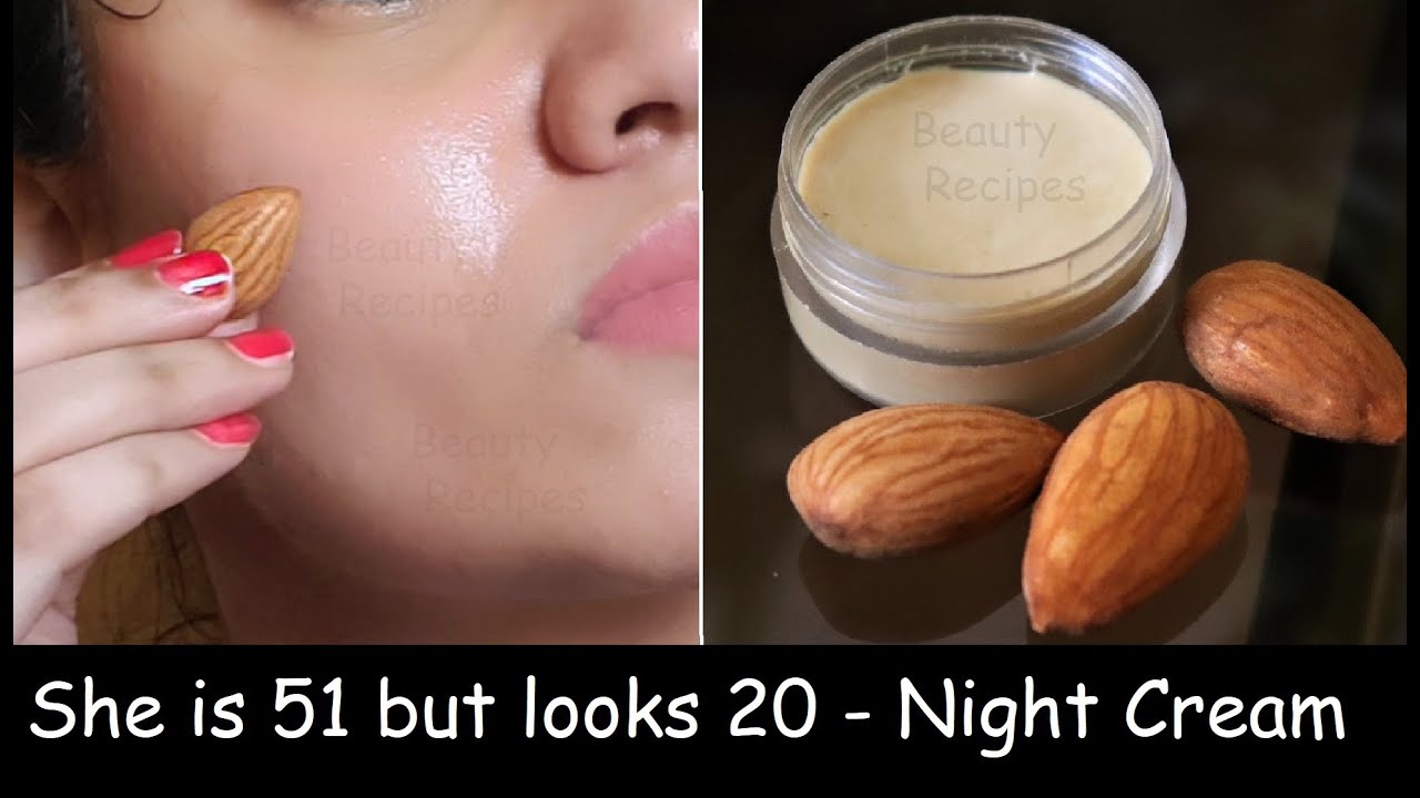 51 Year Old Looks 20 | Almond Night Cream & Night Face Pack - Remove Wrinkles & Tighten Sagging Skin