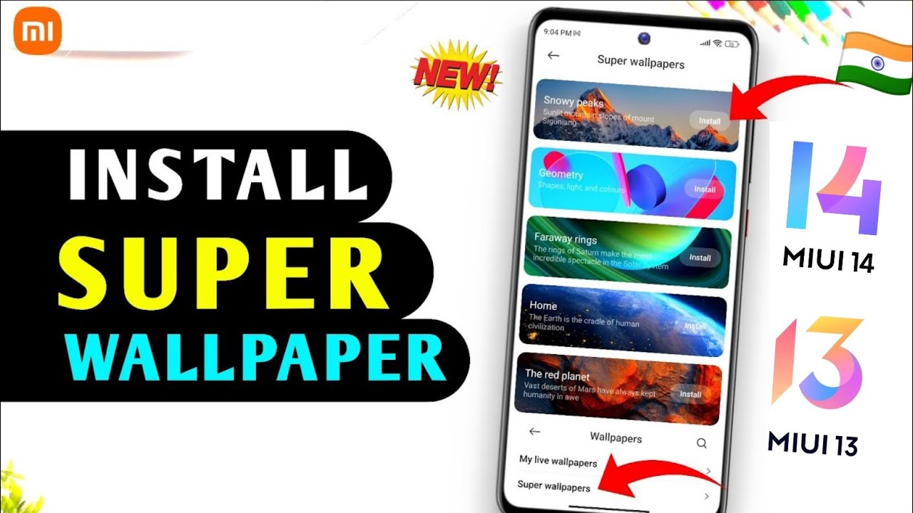 🇮🇳 Official Miui 14 or Miui 13 - Install Super Wallpaper In Any Redmi, Poco or Xiaomi Device!