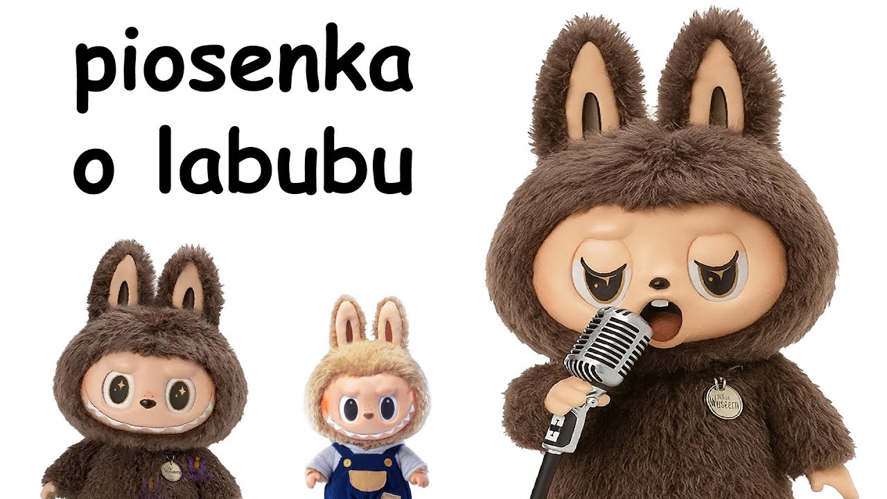 piosenka o labubu