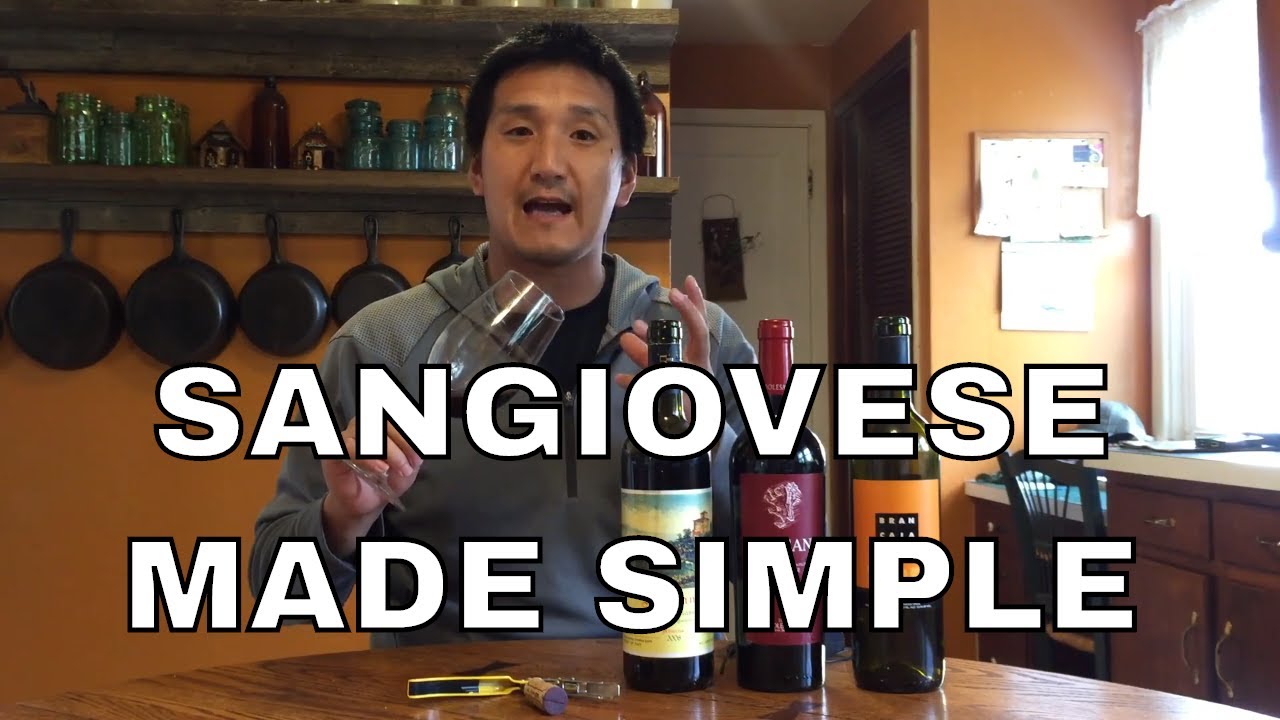 Sangiovese Made Simple
