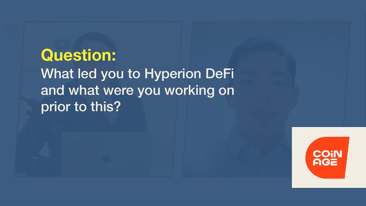 Zack Guzman of Coinage asks Hyunsu Jung about what drew him to Hyperliquid and to Hyperion DeFi