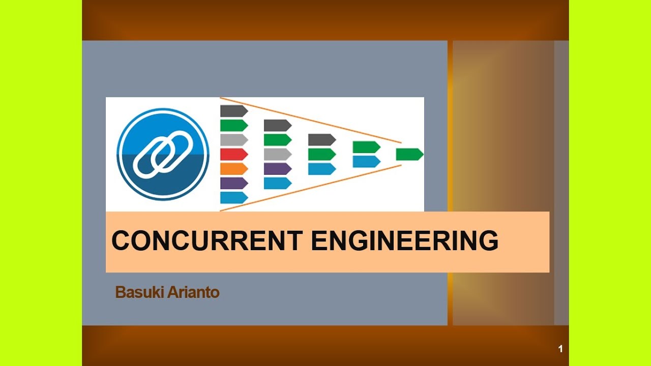 Materi Kuliah #101 | Teknik Industri | Concurrent Engineering | BestBas Indonesia