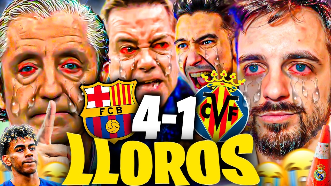 😂LOS MEJORES LLOROS MADRIDISTAS al FC BARCELONA 4-1 VILLARREAL - Los Futbolitos, JKCLife, Ubietoo...
