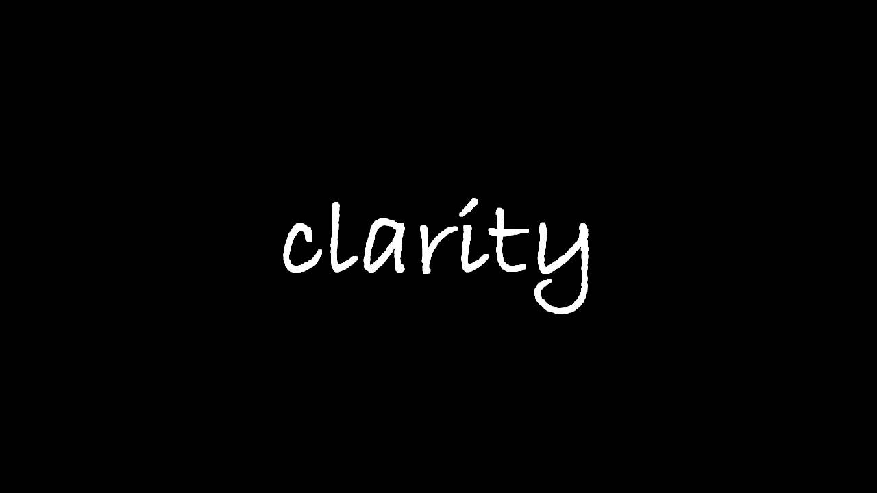 [LYRICS]: Zedd - Clarity (ft. Foxes)