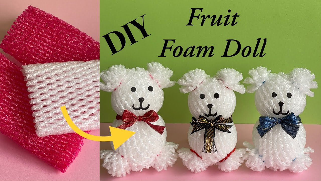DIY Unique Fruitfoam cover Doll | Easy Teddy Bear craft for kids | Preschoolers craft | Upcycle idea
