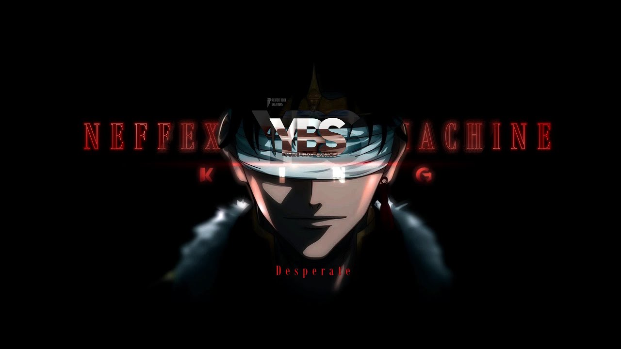 NEFFEX,TOKYO MACHINE - Desperate