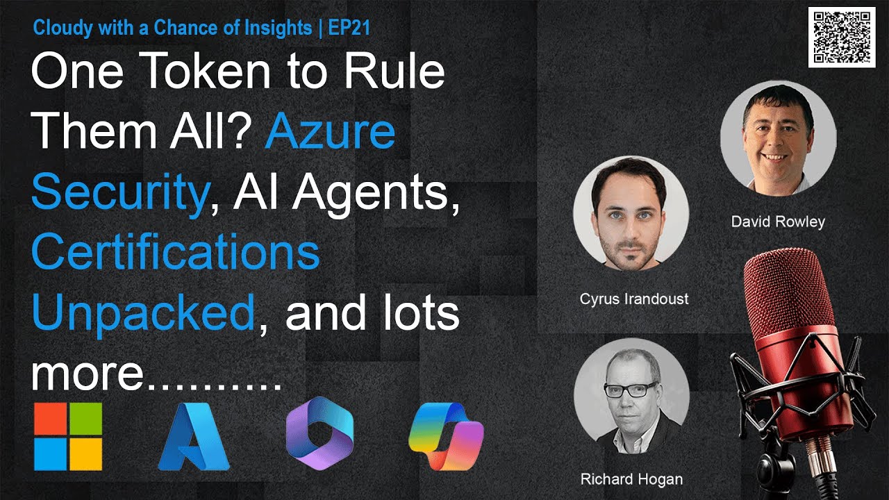 One Token to Rule Them All? Azure Security, AI Agents & Certifications Unpacked | EP21