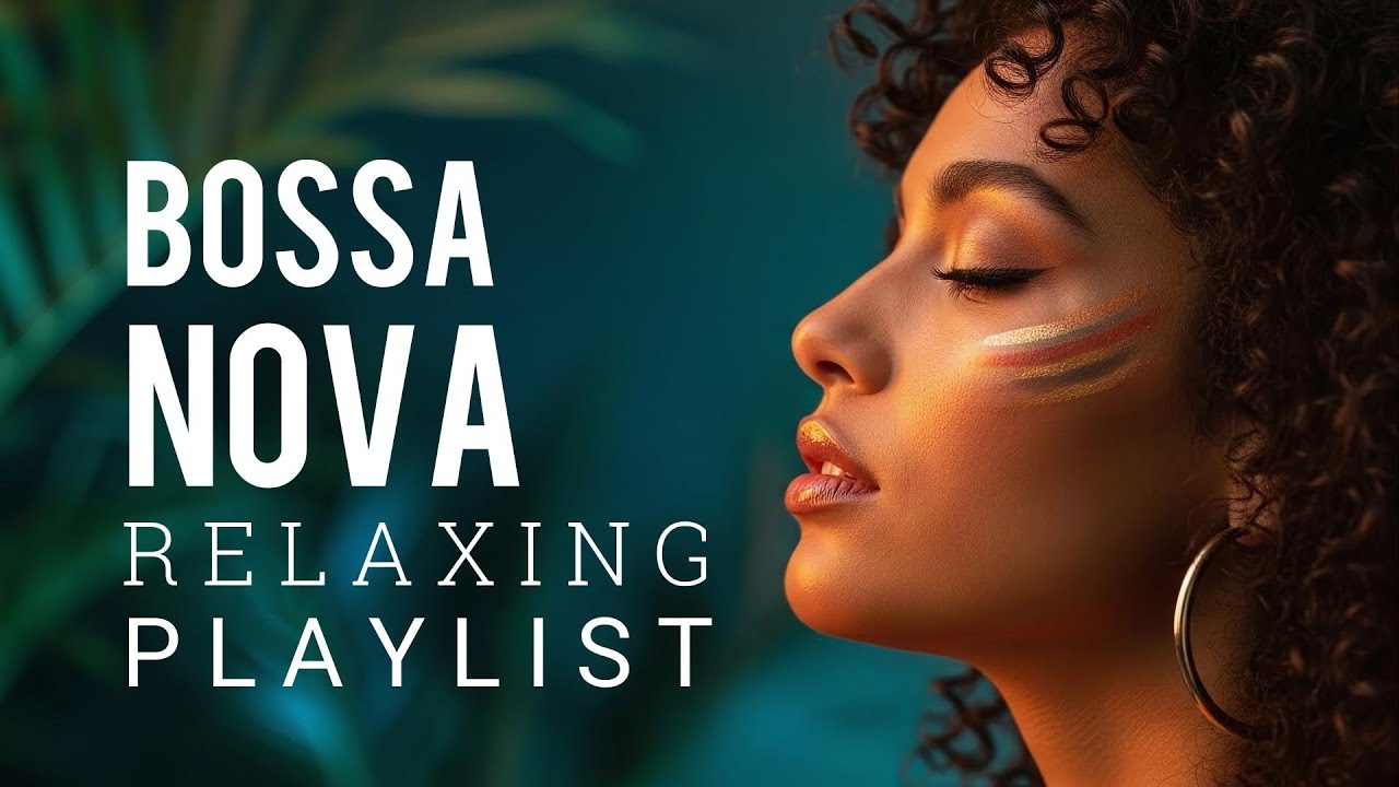 Top Bossa Nova Covers 2026 – Canções Populares em Bossa Nova ☕ for Coffee, Relax & Calm Nights