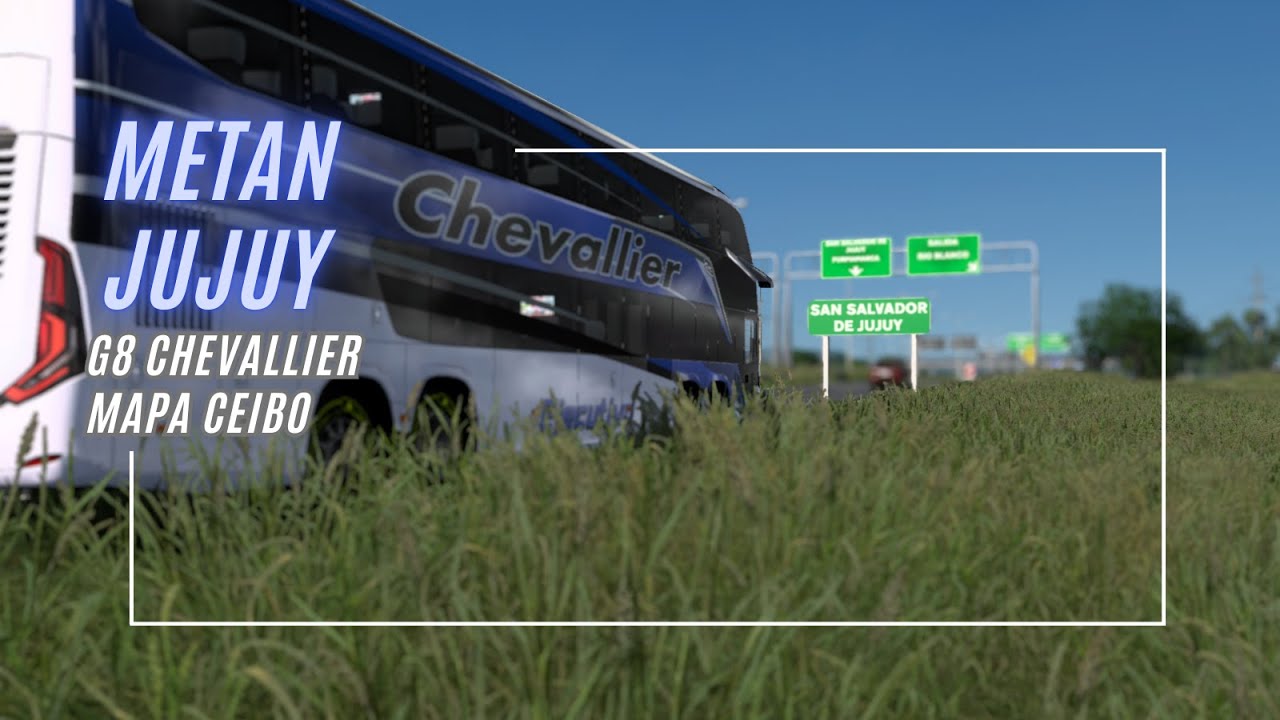 🎮🚍 VIAJE | S.J. Metan - S.S. de Jujuy | #G8!!! | Mapa Ceibo