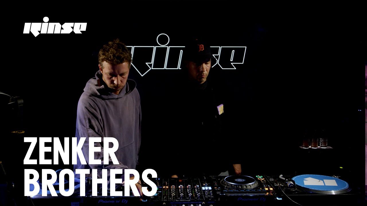Zenker Brothers | Rinse FM