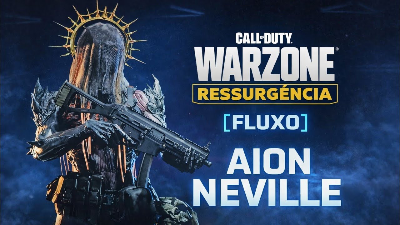 Call of Duty_WZ fluxo Aion em Ressurgencia