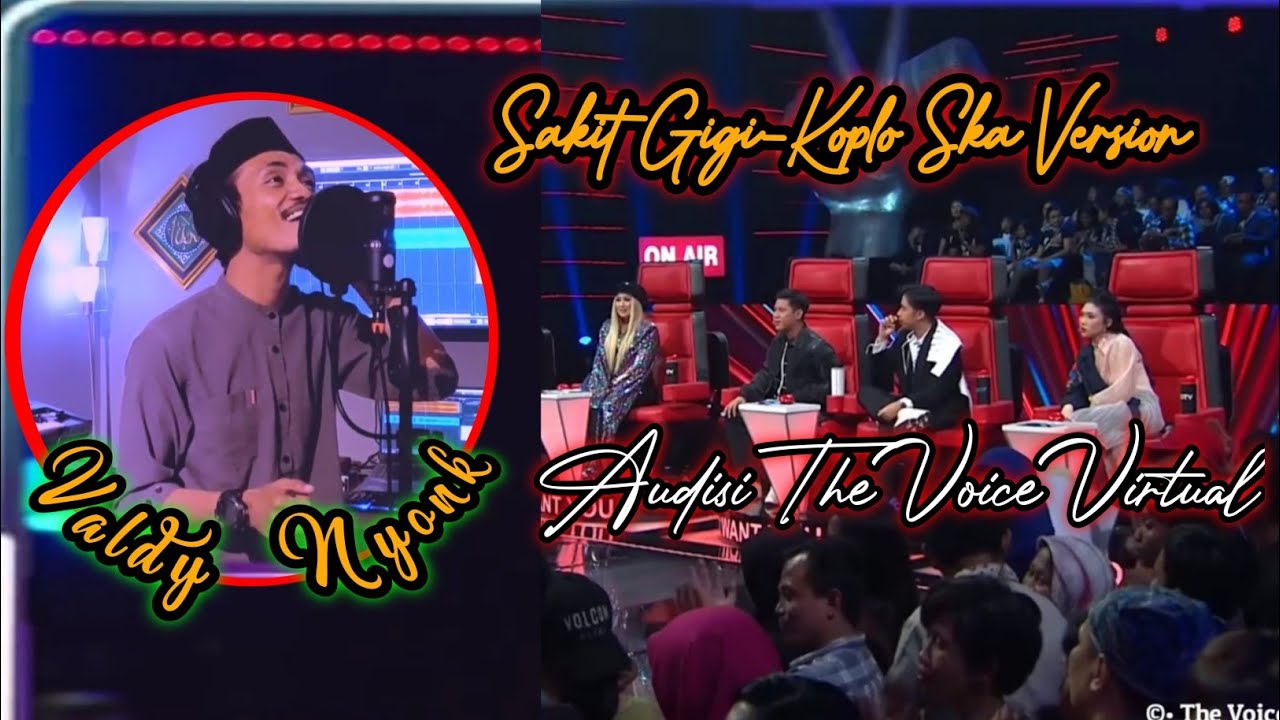 Valdy Nyonk - Sakit Gigi Versi Koplo Ska Di The Voice / Dimentori Arman Maulana // Parodi