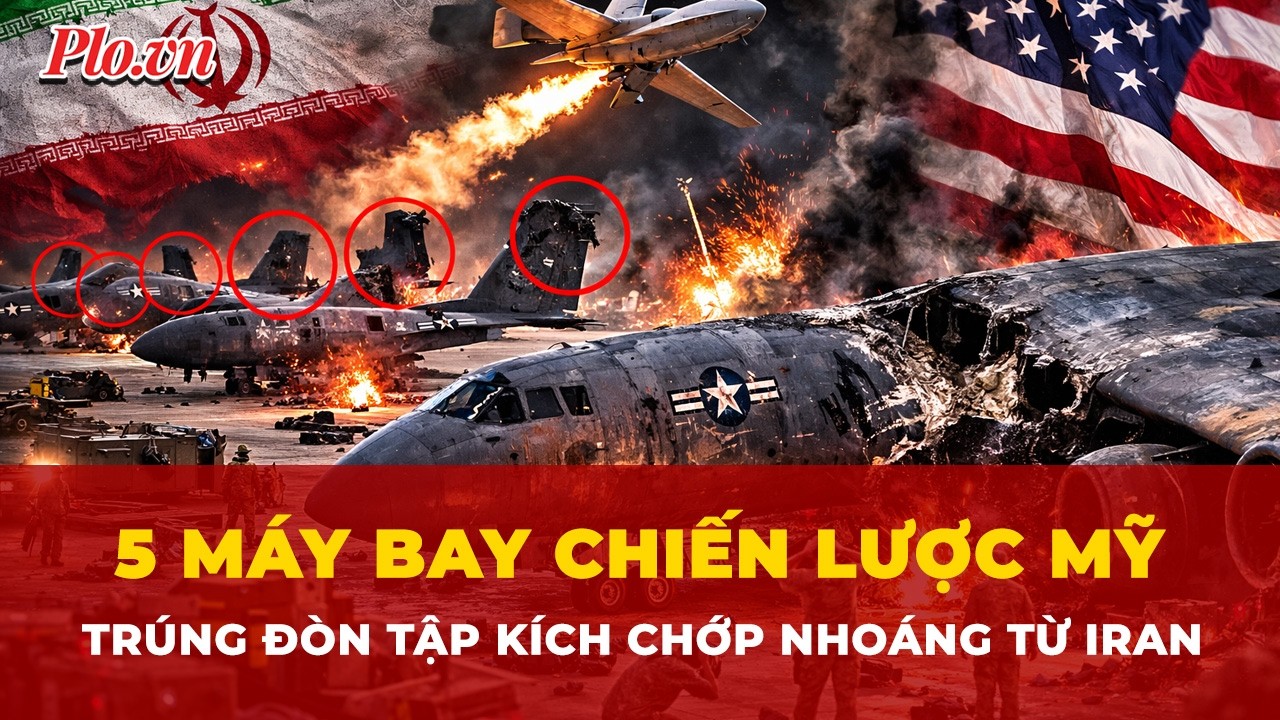 5 máy bay chiến lược của Mỹ hư hại sau đòn tập kích chớp nhoáng từ Iran | Tin nhanh