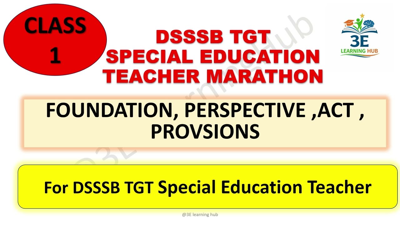 Marathon | Class 1 | DSSSB TGT Special Education Teacher | March 2026