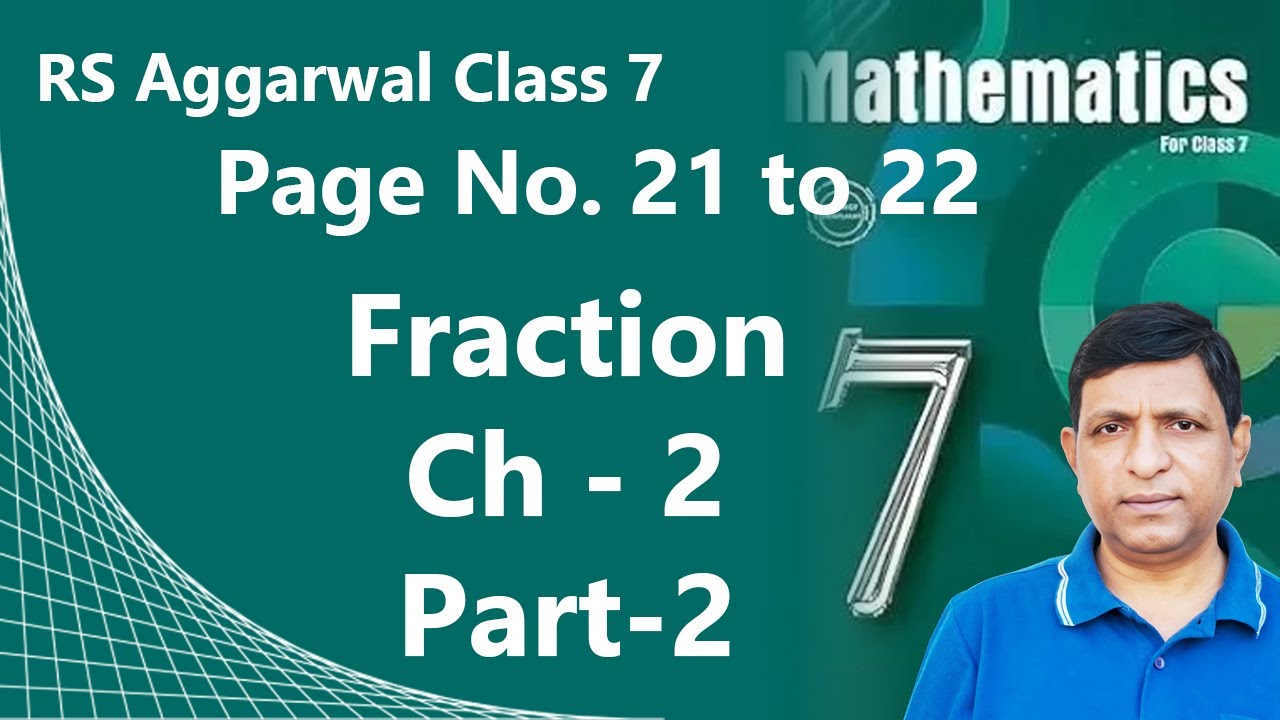 RS Aggarwal Class 7 Chapter 2 Page 21-22 Part 2 Solutions 📚✏️