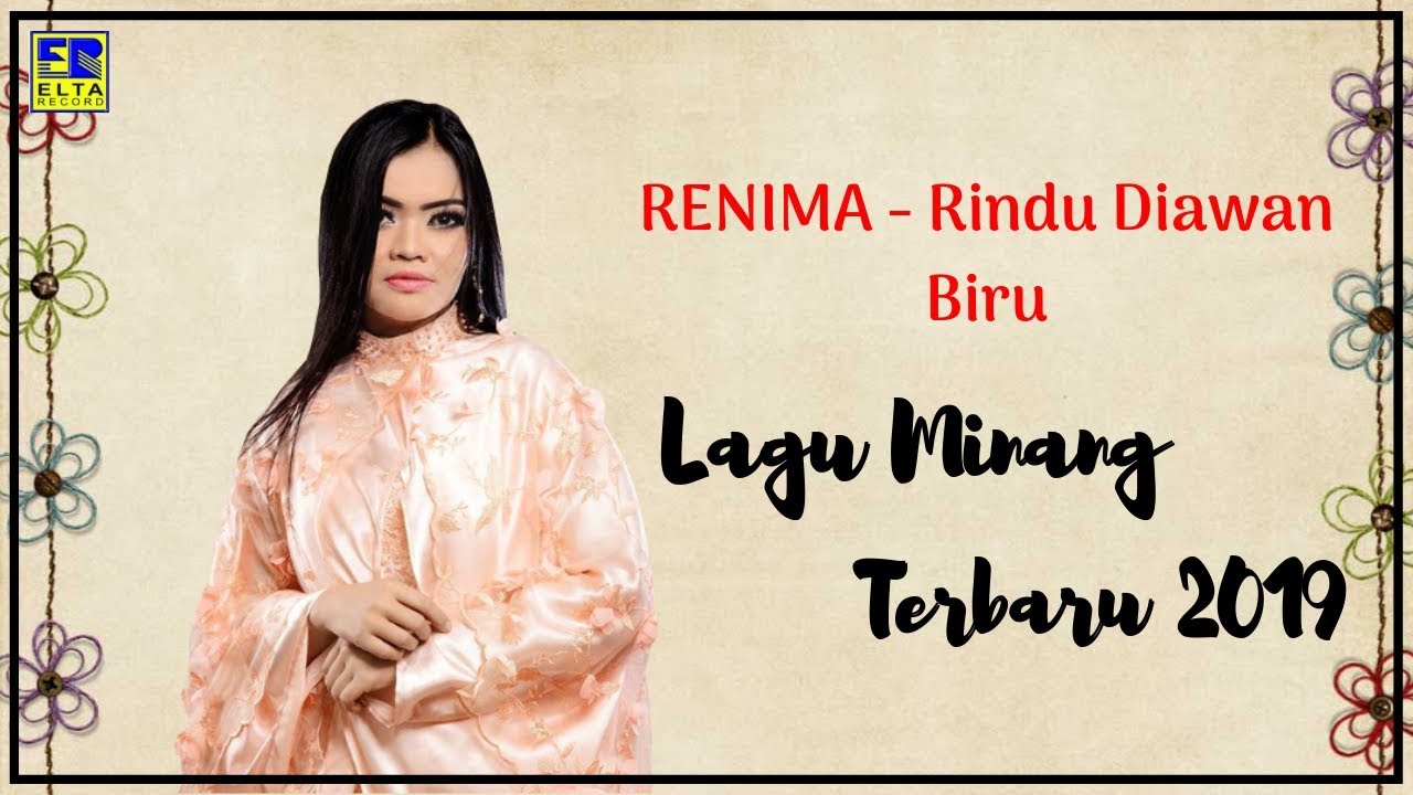 Renima - Rindu Di Awan Biru [Lagu Minang Terbaru 2019] Official Music Video