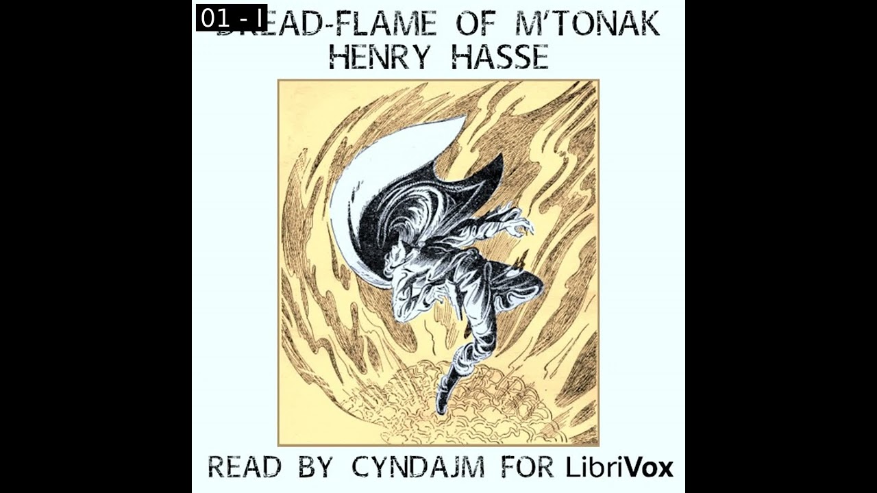 Dread-Flame of M'Tonak by Henry Hasse read by cyndajm | Full Audio Book