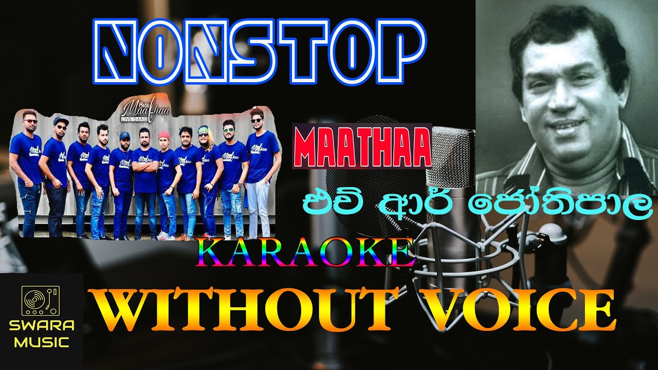 h r jothipala karaoke nonstop  maatha live band