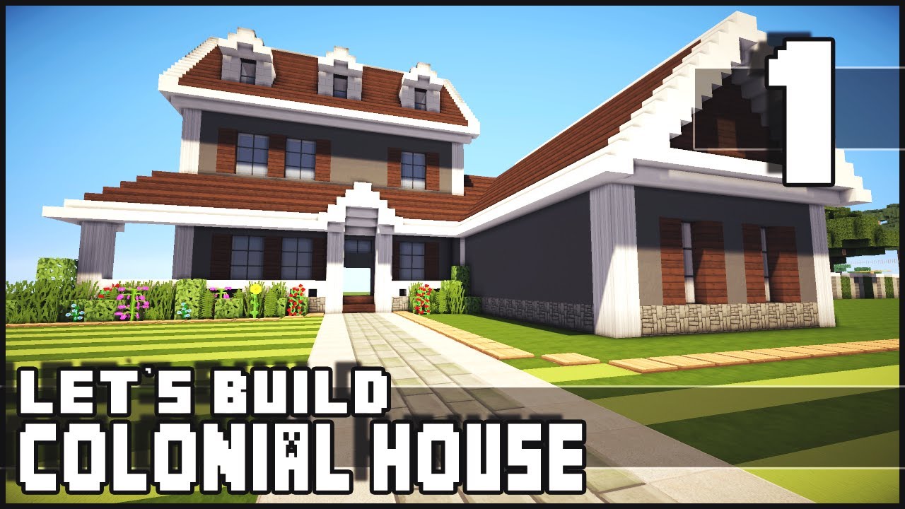 Minecraft Lets Build: Colonial House - Part 1