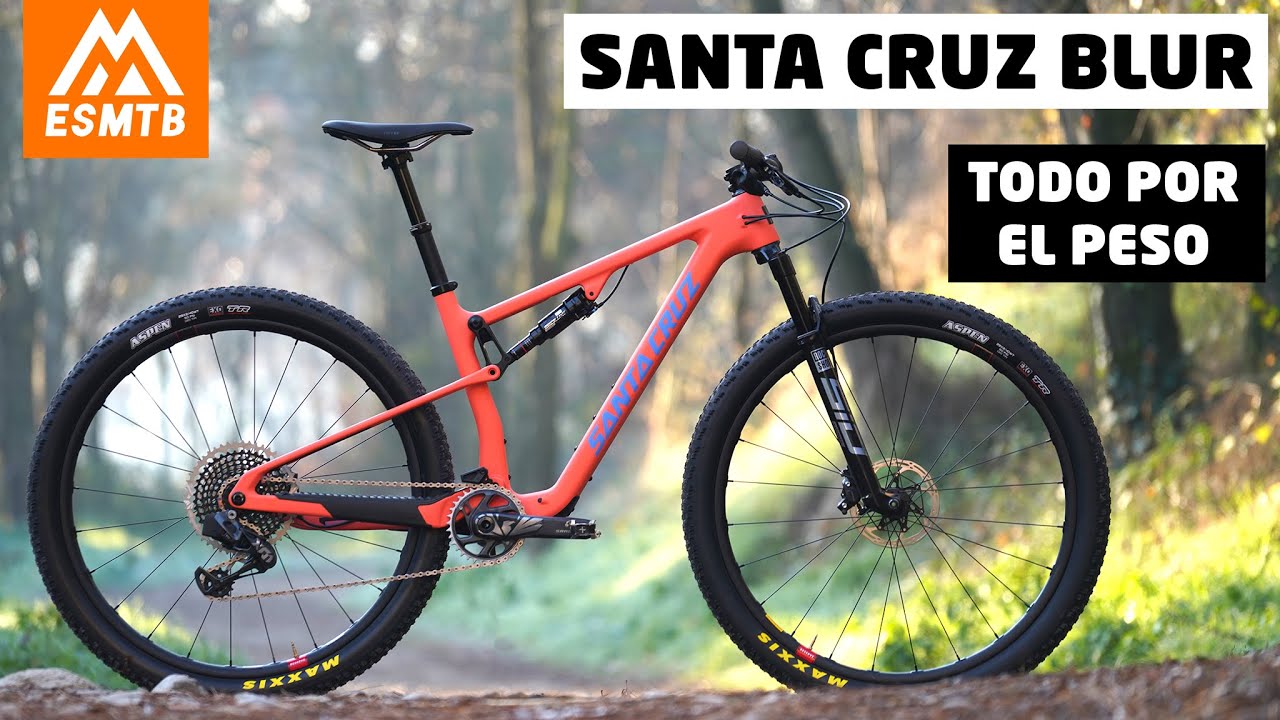 Santa Cruz Blur, todo por el peso