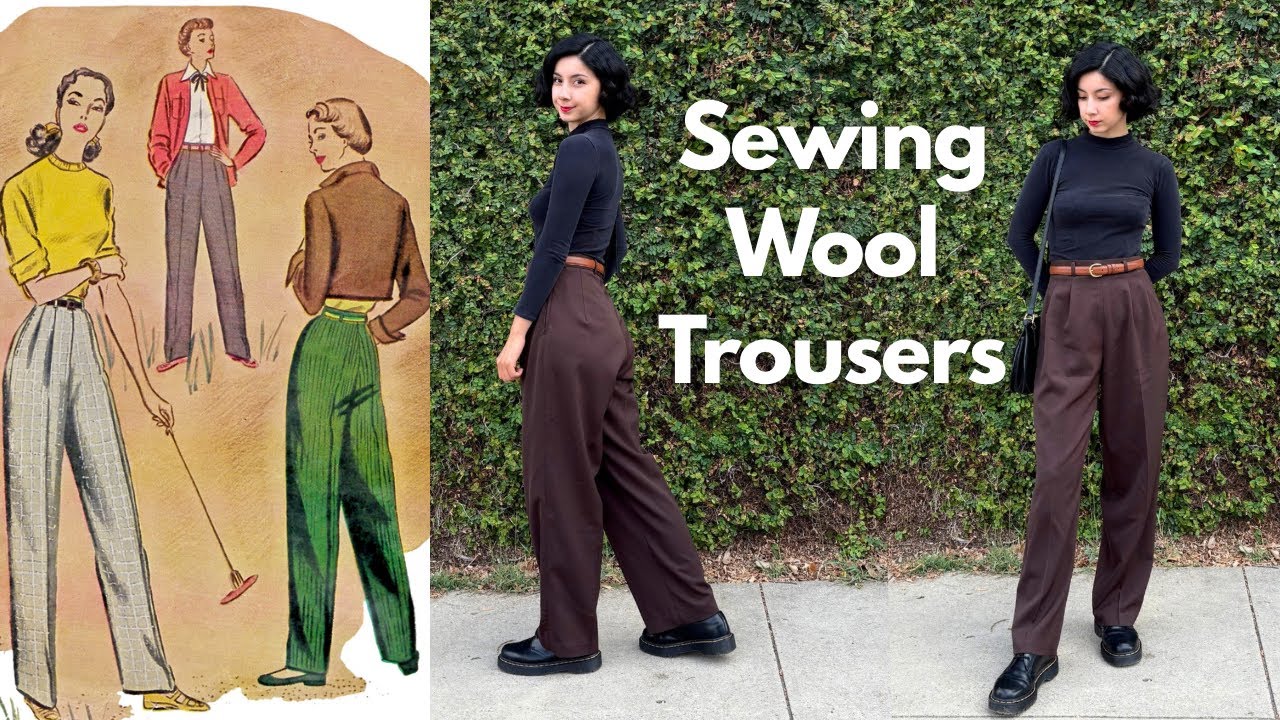 Sewing 1940s Wool Trousers