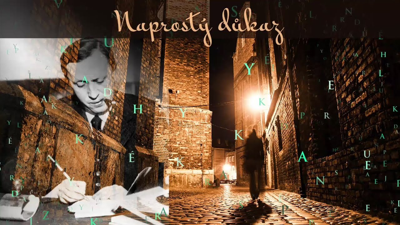 Naprost&yacute; důkaz - Karel Čapek
