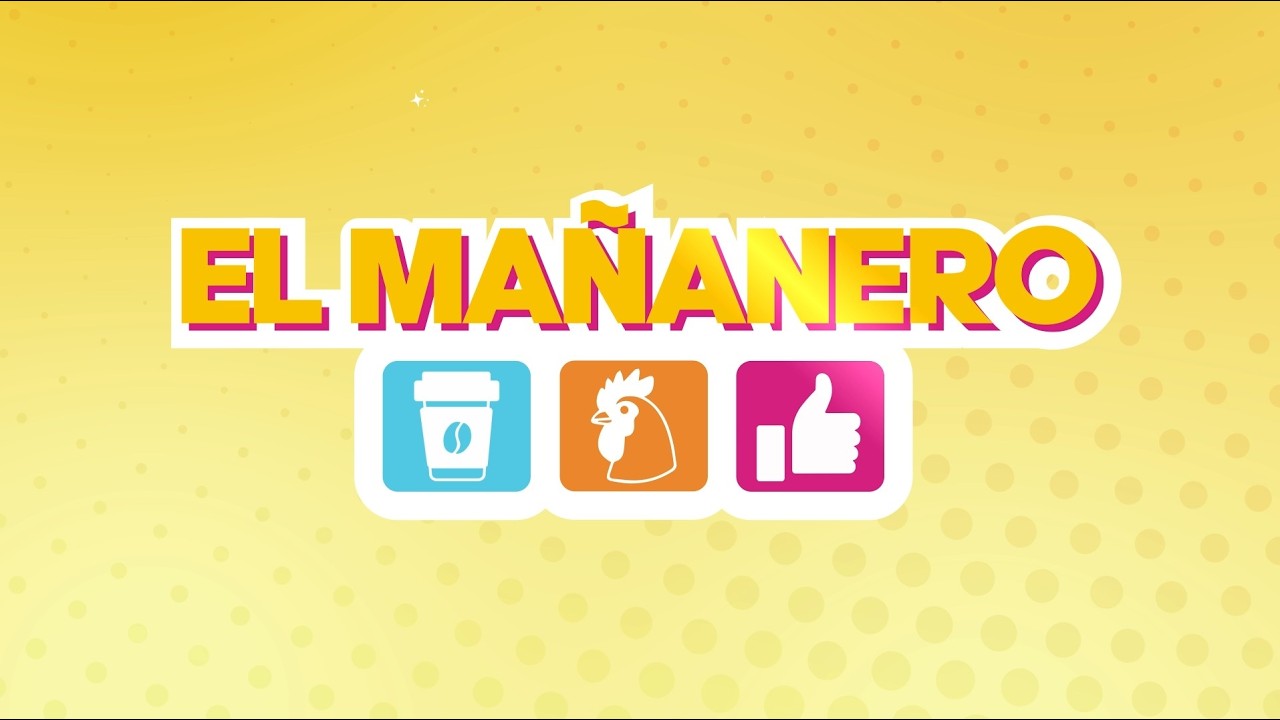 EL MAÑANERO