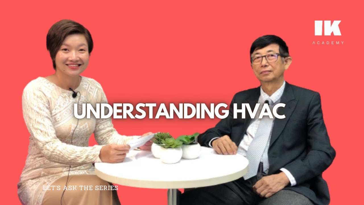 Mechanical Tips: Understanding HVAC | IK Academy - Go Technical