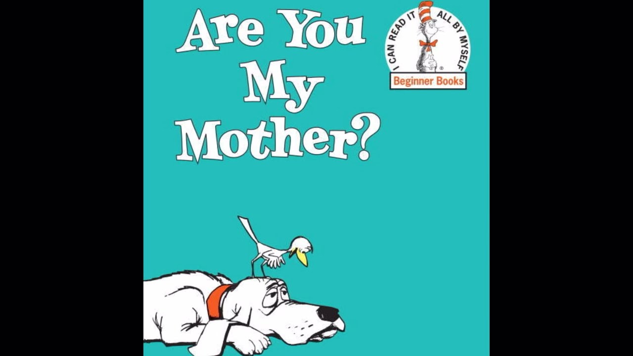 Are You My Mother? - Read Aloud