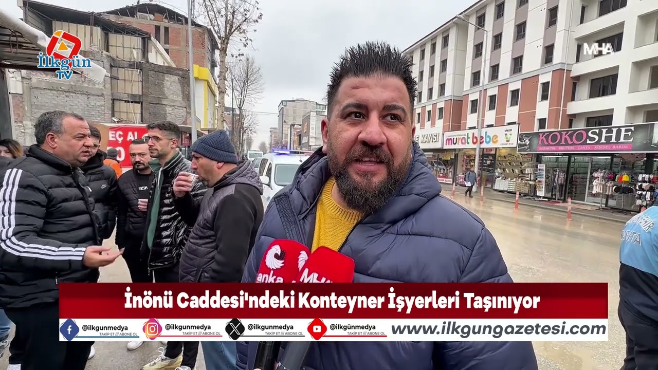 İnönü Caddesi'ndeki Konteyner İşyerleri Taşınıyor