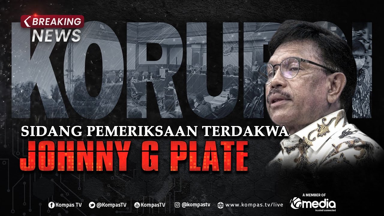 BREAKING NEWS - 5 Saksi Mahkota Dihadirkan di Sidang Johnny G Plate