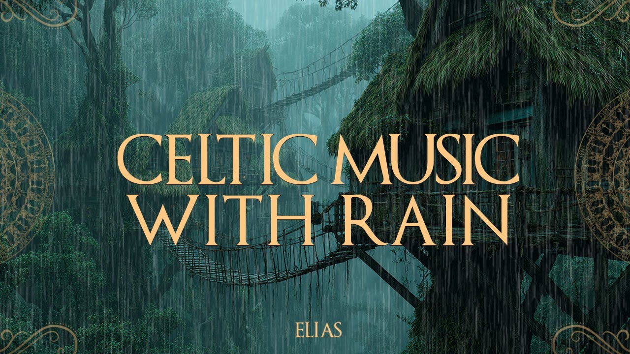 Medieval Music Celtic Fantasy Rain – Gentle Folk Ambience for Sleep & Deep Relaxation