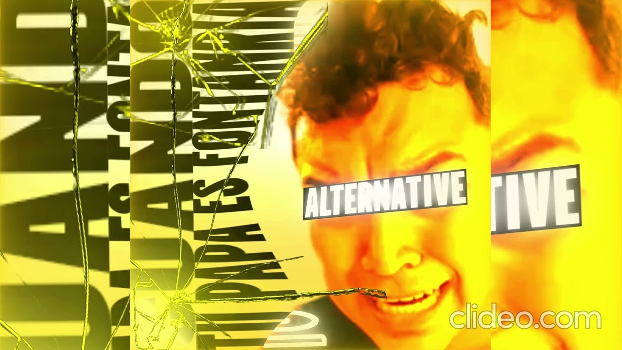 CUANDO TU PAPA ES FONTANRIA (ALTERNATIVE)