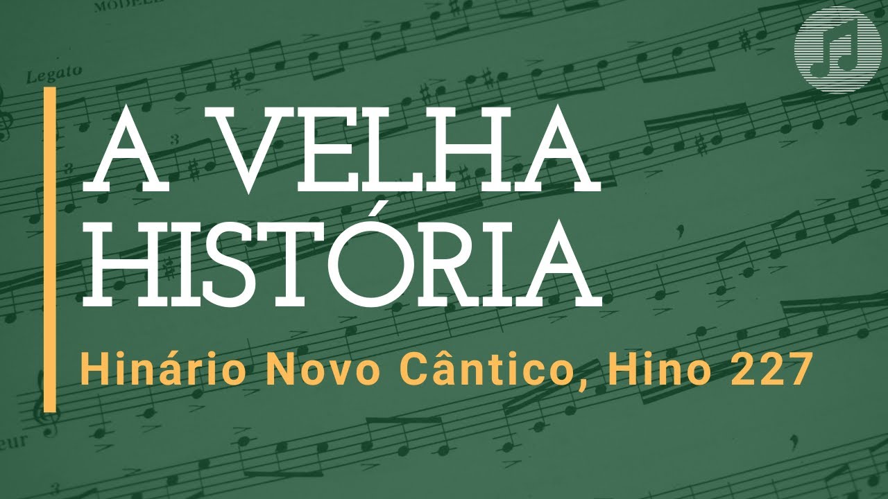 Hinário Novo Cântico, Hino 227 