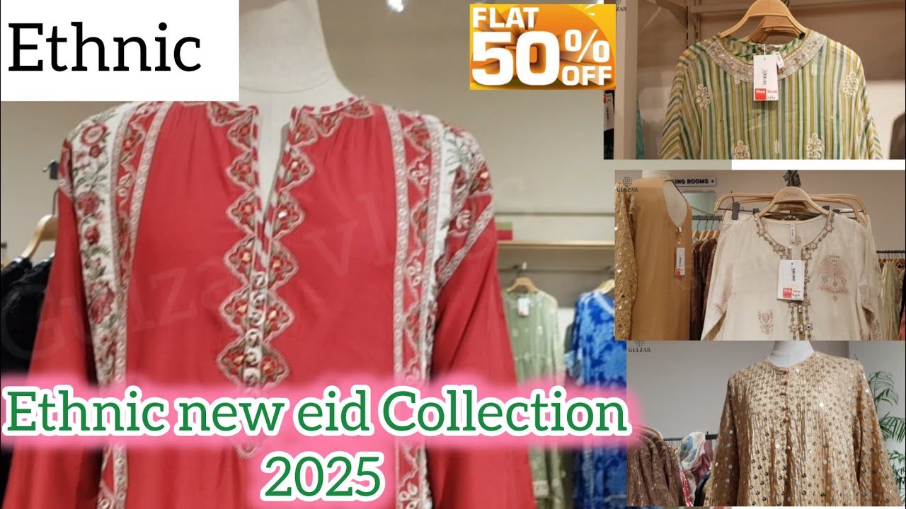 Ethnic Eid Sale Ready to Wear Collection Upto 50% Off || June 2025