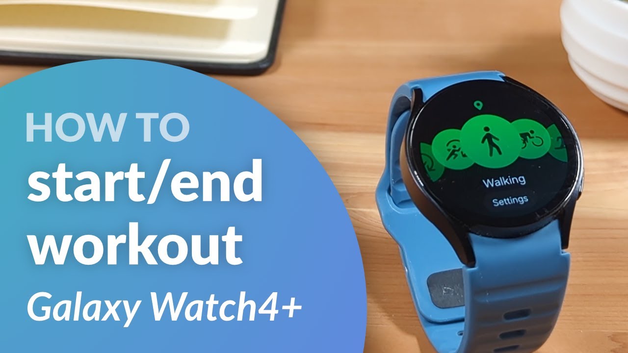 Как начать и закончить тренировку на Galaxy Watch