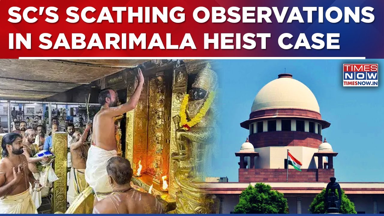 Sabarimala Heist Case: Supreme Court's Scathing Observation, Ex-TDB Member Rebuked? | Kerala Row